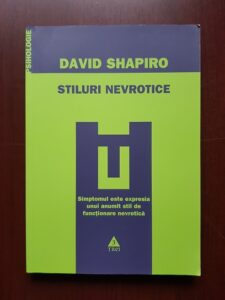 David Shapiro - Stiluri nevrotice
