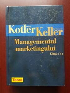 Philip Kotler, Kevin Lane Keller - Managementul marketingului (2008, editia a V-a)