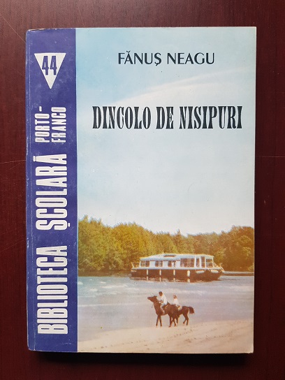 Fanus Neagu - Dincolo de nisipuri (1994)