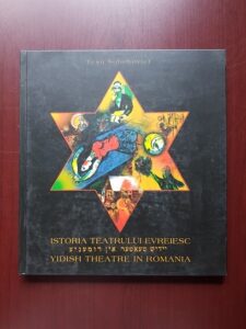 Tesu Solomovici - Istoria teatrului evreiesc