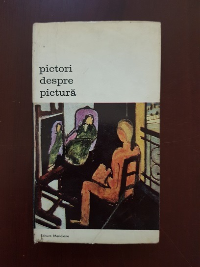 Eric Protter - Pictori despre pictura