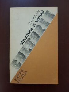 C. I. Gulian - Structura si sensul culturii
