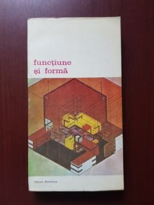 Functiune si forma