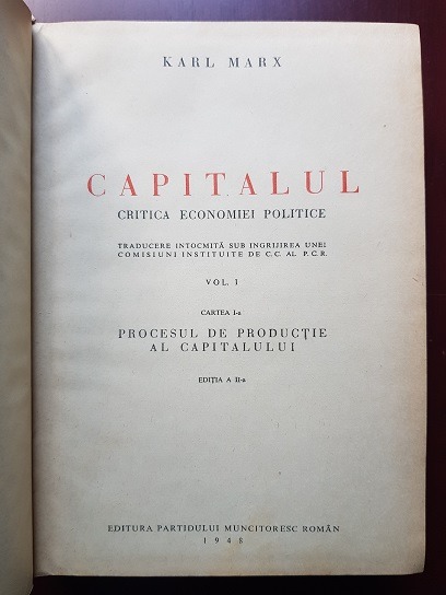 Karl Marx - Capitalul. Critica economiei politice. volumul 1 - imagine 2