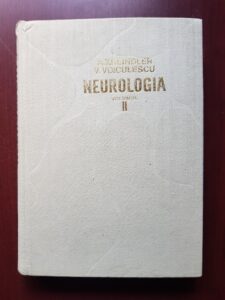 A. Kreindler, V. Voiculescu - Neurologia. Volumul 2