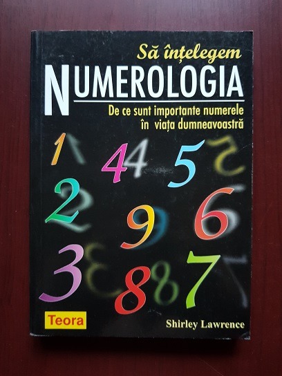 Shirley Lawrence - Sa intelegem numerologia