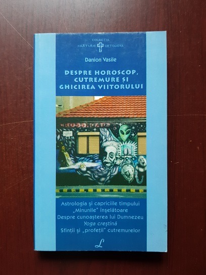 Danion Vasile - Despre horoscop, cutremure si ghicirea viitorului