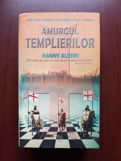 Hanny Alders - Amurgul templierilor