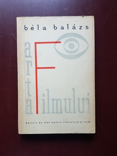 Bela Balazs - Arta filmului