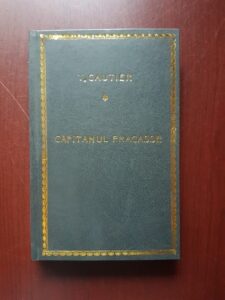 Theophile Gautier - Capitanul Fracasse
