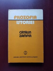 Catalin Zamfir - Filozofia istoriei