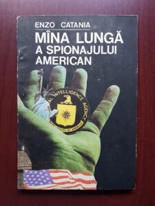 Enzo Catania - Mana lunga a spionajului american