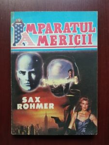 Sax Rohmer - Imparatul Americii