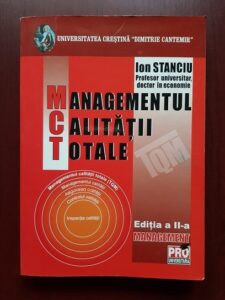 Ion Stanciu - Managementul calitatii totale