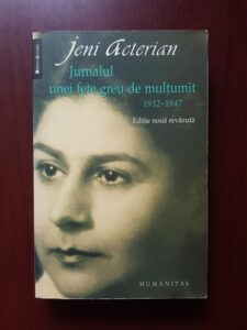 Jeni Acterian - Jurnalul unei fete greu de multumit 1932-1947