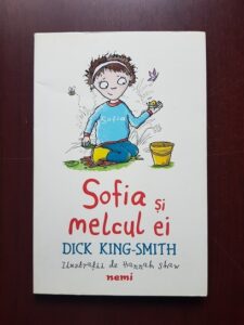 Dick King Smith - Sofia si melcul ei