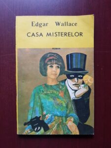 Edgar Wallace - Casa misterelor