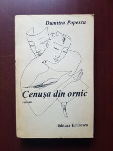 Dumitru Popescu - Cenusa din ornic (1988)