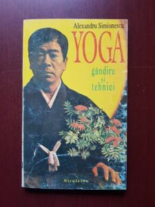 Alexandru Simionescu - Yoga gandire si tehnici