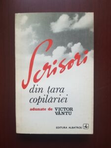 Victor Vantu - Scrisori din tara copilariei