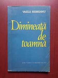 Vasile Rebreanu - Dimineata de toamna