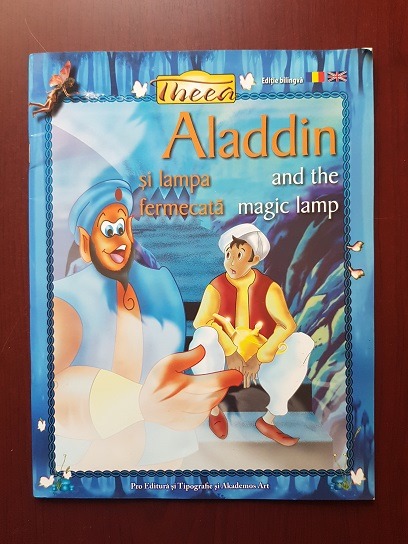 Aladin si lampa fermecata. Aladdin and the magic lamp