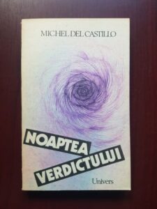 Michel del Castillo - Noaptea verdictului