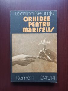 Leonida Neamtu - Orhidee pentru Marifelis