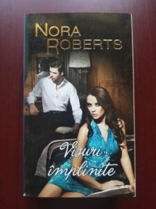 Nora Roberts - Visuri implinite