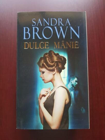 Sandra Brown - Dulce manie