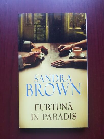Sandra Brown - Furtuna in paradis