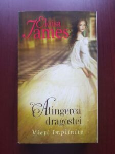 Eloisa James - Atingerea dragostei