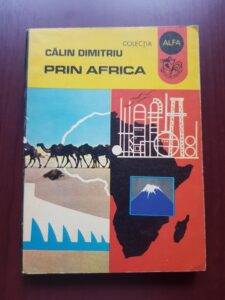 Calin Dimitriu - Prin Africa