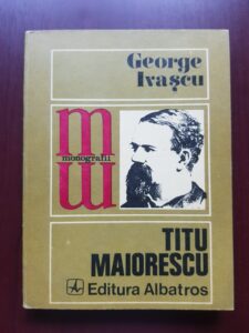 George Ivascu - Titu Maiorescu