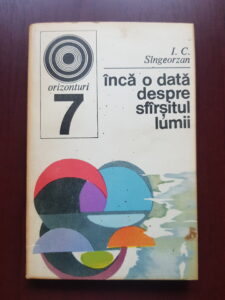 I. C. Singeorzan - Inca o data despre sfarsitul lumii