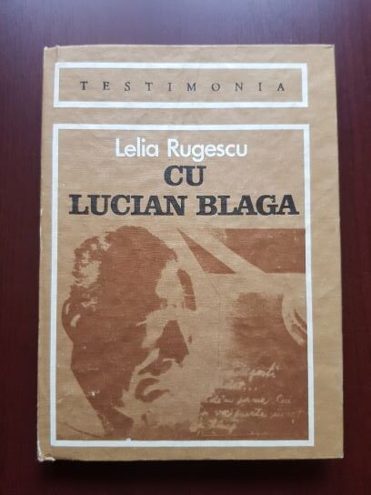 Lelia Rugescu - Cu Lucian Blaga