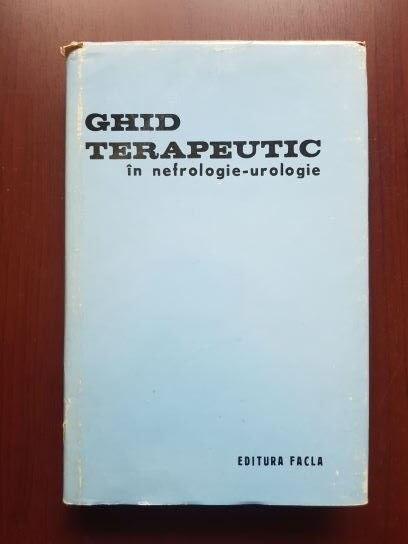 Constantin Zosin, Nicolae Manescu - Ghid terapeutic in nefrologie-urologie