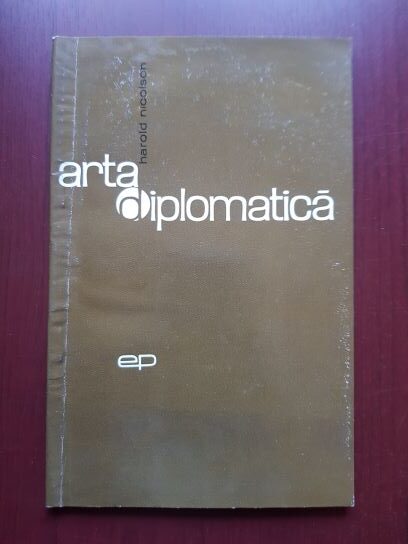 Harold Nicolson - Arta diplomatica