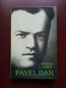 Monica Lazar - Pavel Dan (1907-1937)