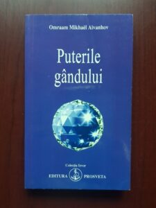 Omraam Mikhael Aivanhov - Puterile gandului