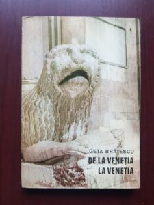 Geta Bratescu - De la Venetia la Venetia