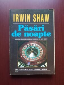Irwin Shaw - Pasari de noapte