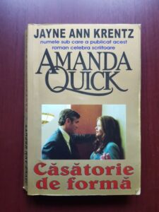 Amanda Quick (Jayne Ann Krentz) - Casatorie de forma