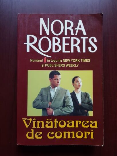 Nora Roberts - Vanatoarea de comori