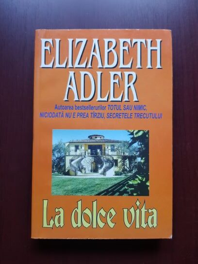 Elizabeth Adler - La dolce vita