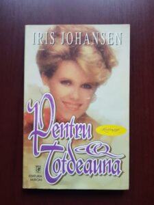 Iris Johansen - Pentru totdeauna