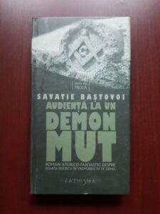 Savatie Bastovoi - Audienta la un demon mut