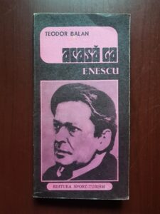 Teodor Balan - Acasa la Enescu