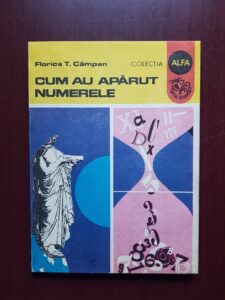 Florica T. Campan - Cum au aparut numerele