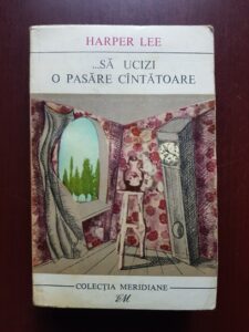 Harper Lee - Sa ucizi o pasare cantatoare